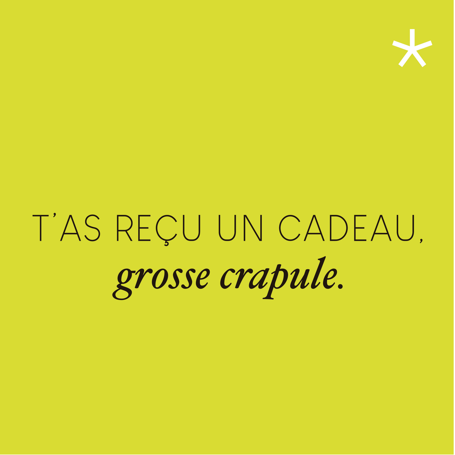 Carte-cadeau Crapule