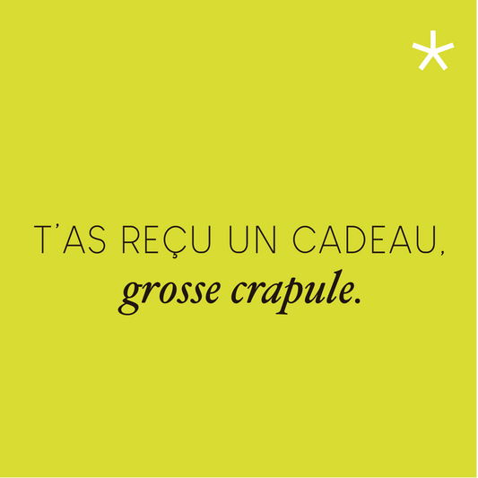 Carte-cadeau Crapule